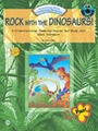 Rock With The Dinosaurs