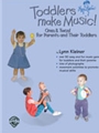 Toddlers Make Music  Ones & Twos