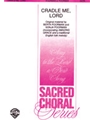Cradle Me Lord
