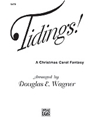 Tidings (A Christmas Carol Fantasy)