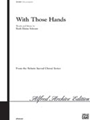 With Those Hands