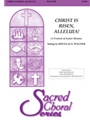 Christ Is Risen Alleluia