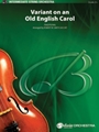 Variant on an Old English Carol