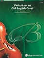 Variant on an Old English Carol