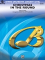 Christmas in the Round (A Holiday Prism for String Orchestra)