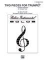 Two Pieces for Trumpet (Trumpet Voluntary, Trumpet Tune)