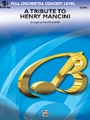 A Tribute to Henry Mancini
