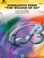 Wizard Of Oz  Highlights