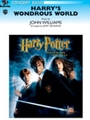 Harry's Wondrous World (from Harry Potter and the Chamber of Secrets)