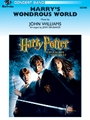 Harry's Wondrous World (from Harry Potter and the Chamber of Secrets)