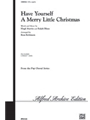 Have Yourself A Merry Little Christmas