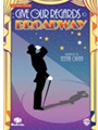 Give Our Regards To Broadway - (Revue)