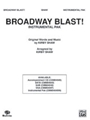 Broadway Blast! (A Medley)