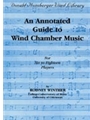 Annotated Guide To Wind Chamber Music