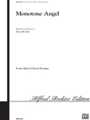 Monotone Angel
