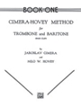 Cimera / Hovey Trombone Method Bk 1