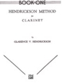 Hendrickson Method For Clarinet Bk 1