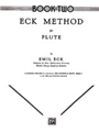 Eck Flute Method