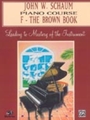 Piano Course F The Brown Book
