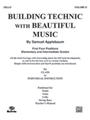 Building Technic With Beautiful Music