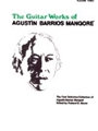 Guitar Works Of Agustin Barrios  Volume 3