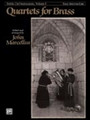 Quartets For Brass T.C.  Volume 1