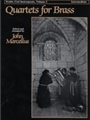 Quartets For Brass T.c. Clef Volume 1