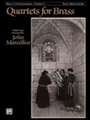 Quartets For Brass B.C.  Volume 1