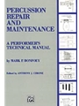 Percussion Repair and Maintenance
