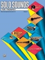 Solo Sounds for Trumpet Volume 1 Level 1-3