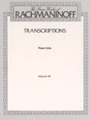Transcriptions  Piano  Works Volume 7