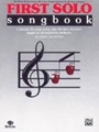 First Solo Songbook