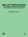 Mallet Percussion -  The Competition Collection