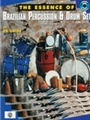 Essence Of Brazilian Percussion & Drum..