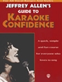 Karaoke Confidence, Guide To