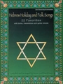 Hebrew Holiday & Folk Songs