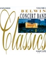 Belwin Concert Band Classics Volume 1