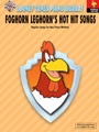 Foghorn Leghorn's Hot Hit Songs