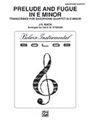 Prelude and Fugue in E Minor (Transposed to F Minor)