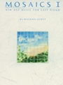 Mosaics I   New Age Music For Easy Piano
