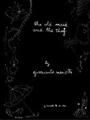 Old Maid And The Thief, The