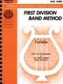 1st Division Band Method Bk 3
