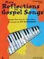 More Reflections On Gospel Songs