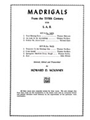 Madrigals, Set 1