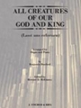 All Creatures of Our God and King