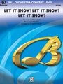 Let It Snow! Let It Snow! Let It Snow!