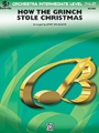How the Grinch Stole Christmas (Medley)