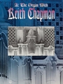At The Organ With Keith Chapman