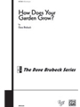 How Does Your Garden Grow