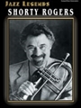 Shorty Rogers Jazz Legends